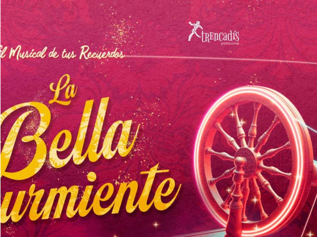 Musical La Bella Durmiente