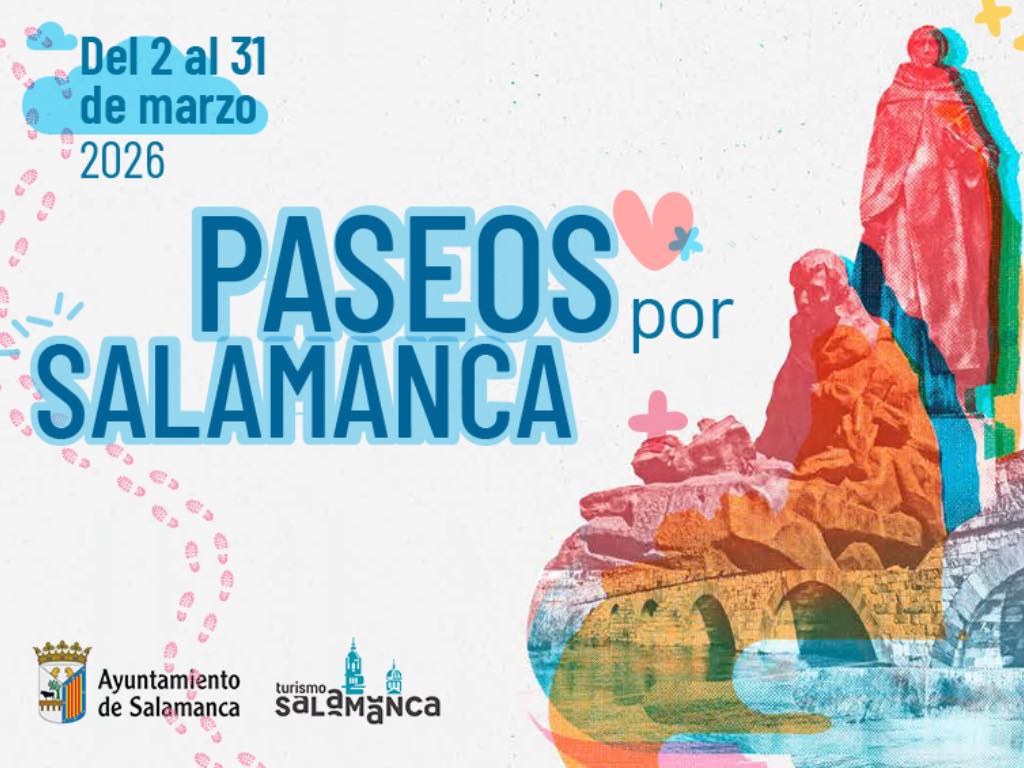 Paseos por Salamanca marzo 2026